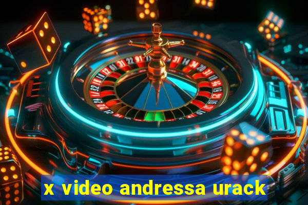 x video andressa urack